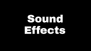 Sound effects 62 famous sound effects [upl. by Enylrac285]