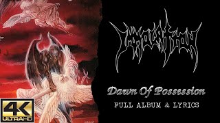 Immolation – Dawn Of Possession 4K  1991  Full Album amp Lyrics [upl. by Westbrooke]