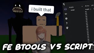 FE Btools V5 Trolling Script  ROBLOX EXPLOITING [upl. by Aldora416]