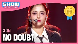 COMEBACK 엑신XIN  NO DOUBT l Show Champion l EP507 l 240228 [upl. by Orban18]