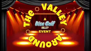 Around the Valley Event 5  Disc Golf Valley [upl. by Aihsetel674]