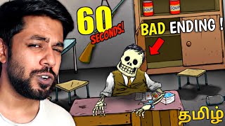 Bad Ending in SURVIVAL GAME   60 seconds gameplay  tamil  MR IG 2 [upl. by Miuqaoj632]