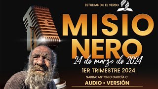 MISIONERO「Adventista」23 DE MARZO 2024  AUDIO [upl. by Atronna548]