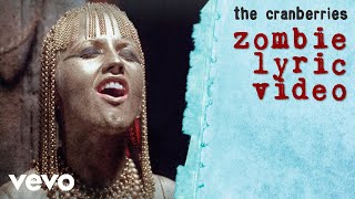 The Cranberries  Zombie Lyric Video [upl. by Ellehsram]