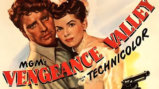 Vengeance Valley 1951  Burt Lancaster  Robert Walker  Richard Thorpe  Rudolph Kopp [upl. by Ayiak]