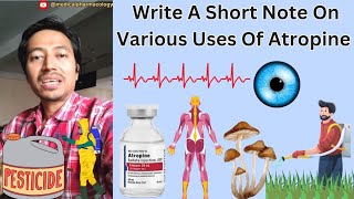 What Are The Various Uses Of Atropine medicalpharmacology mbbs [upl. by Ennavoj]