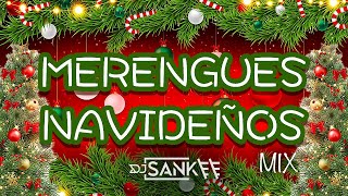 MERENGUES NAVIDEÑOS MIX  CIMA SABOR NAVIDEÑO  DJSANKEENYC  JHONNY VENTURA  EL CONJUNTO QUISQUEYA [upl. by Bilat]