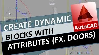 Create a Dynamic Block with Attributes in AutoCAD Ex Dynamic Door [upl. by Boycey]