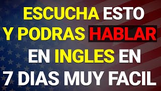 🗽🚀 ESCUCHA ESTO POR 7 DIAS Y TU INGLÉS CAMBIARÁ ✨ APRENDER INGLÉS RÁPIDO 🤯 [upl. by Shulamith]