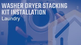 Washer Dryer Stacking Kit Installation [upl. by Kilk461]