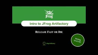 WEBINAR Introduction to JFrog Artifactory [upl. by Goldsmith]