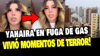 YAHAIRA PLASENCIA VIVE MOMENTOS DE TERROR EN FUGA DE GAS EN SU EDIFICIO [upl. by Enilrahc]