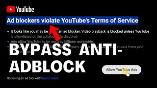 How to Bypass YouTube Adblock Detection [upl. by Llimaj202]