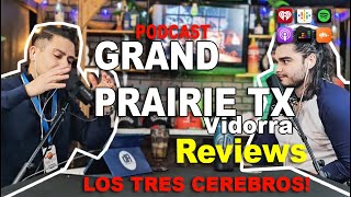 GRAND PRAIRIE TX vidorra review LA MATRIX Y LOS TRES CEREBROS Podcast 048 [upl. by Retnyw]