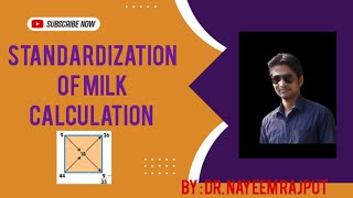 Standardization of Milk amp Cream  Pearson Square Formula Numerical Milk and Milk Processing [upl. by Ail]