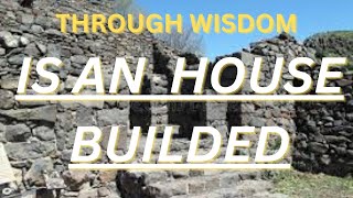 How to Build a House  AV1611 Bible Baptist Believers [upl. by Enelcaj]