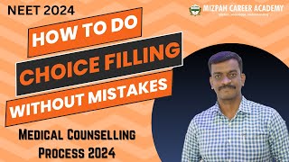 How to do Choice Filling without Mistakes  Choice Filling Tips  Medical Counselling Process 2024 [upl. by Kulda]