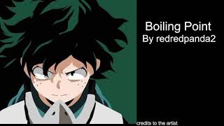 Boiling point by redredpanda2 oneshot mha podfics [upl. by Laddy]