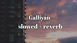 mickey singh  galliyan slowed  reverb [upl. by Leruj]