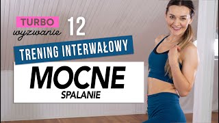 TURBO WYZWANIE 12 MOCNE SPALANIE🔥 Monika Kołakowska [upl. by Riamo841]