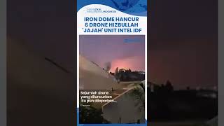 Drone Hizbullah Menyusup ke Unit Intel IDF seusai Ratusan Roket Hancurkan Iron Dome Israel [upl. by Eizdnil]