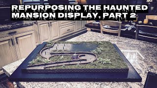 Repurposing The Haunted Mansion Display Part 2 [upl. by Benton535]