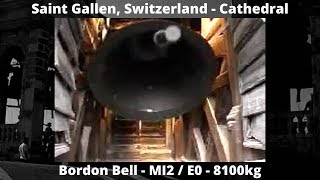 St Gallen Switzerland  Cathedral  The Big Bell  MI2  E2 [upl. by Silevi587]