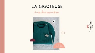 La Gigoteuse à coudre soimême [upl. by Norita]