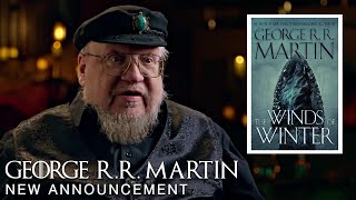 New Announcement George RR Martin Finally Addresses Winds of Winter 2024 Release Date Rumors [upl. by Alyce536]