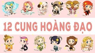 Bí Mật 12 Cung Hoàng Đạo  Cung của bạn là gì [upl. by Asirrac980]