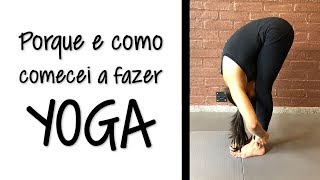 Porque e como comecei a fazer Yoga  Malu Perini  Você MAIS Fitness [upl. by Roley]