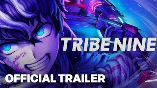 Tribe Nine  Official Gameplay Trailer [upl. by Haldane]