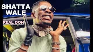 SHATTA WALE  REAL DON [upl. by Wulfe]