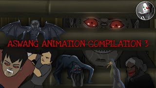 ASWANG ANIMATION COMPILATION Part 3  True Stories [upl. by Lilahk]