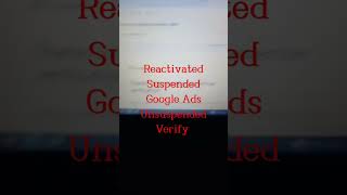 Reactivated Suspended Google Ads Accounts Unsuspended Verify Whatsup  8510882664 [upl. by Rafaelia]