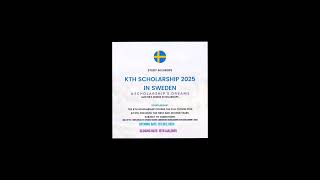 KTH Royal Institute of Technology Scholarship in Sweden 2025 StudyInSweden Scholarships 2025 [upl. by Aikahs]