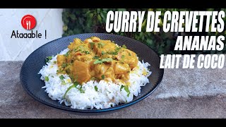 Curry de Crevettes Ananas et Lait de Coco [upl. by Medarda]