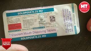 Solopose025 Md tablet Etizolam use in hindi [upl. by Gona]