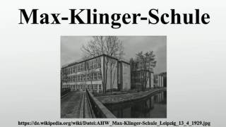 MaxKlingerSchule [upl. by Uhthna]