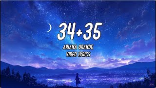 3435  Ariana Grande  Lyrics  Lyric Video [upl. by Aerdnu496]