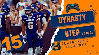 COLLEGE FOOTBALL 25  Dynasty con UTEP Miners XV Vs Utah State Aggies [upl. by Langsdon]