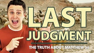 Matthew 25 Parable of the Last Judgment Explained [upl. by Beatrix]