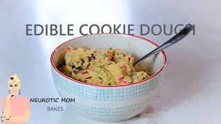 The BEST Edible Cookie Dough Recipe [upl. by Euqcaj793]