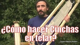 ¿Cómo hacer una cincha en telar Parte 13 quotEl Rincón del Sogueroquot [upl. by Nomar123]