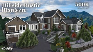 Hillside Rustic Mansion  500K Exterior  Bloxburg Speed Build [upl. by Gerdy]