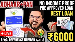 ✅ NO CIBIL ₹6000 LOAN APPROVED ONLY ADHAR PAN  Loan App Fast Approval 2024  New Best Loan App [upl. by Matuag886]