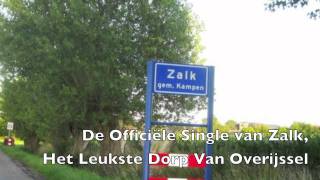 Het Leukste Dorp Van Overijssel Muziek Single Zalk [upl. by Annahsor704]