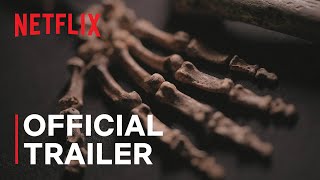 UNKNOWN Cave of Bones  Official Trailer  Netflix [upl. by Ailla514]