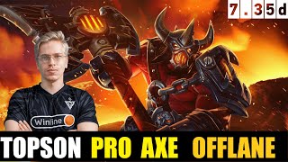 🤯 TOPSON AXE OFFLANE 735D DOTA 2 HIGHEST MMR MATCH dota2 dota2gameplay topson [upl. by Eellah]