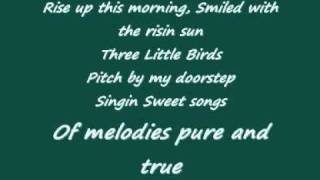 Instrumental Bob Marley  Three Little Birds  Lyrics [upl. by Ymrej998]